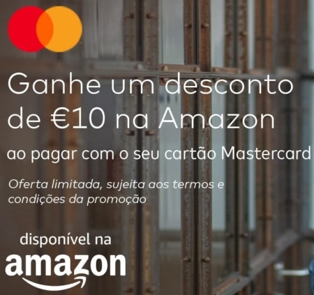 Ganha um desconto de 10€  na Amazon Usando O teu cartão MasterCard