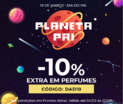 Dia do PAI, Desconto Extra de -10% em Perfumes na PRIMOR
