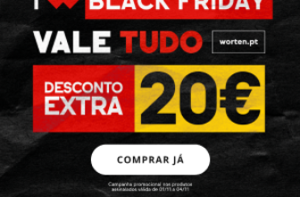 Black Friday 2024 Worten com desconto extra de 20€