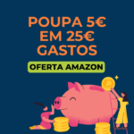 poupa 5€ em 25€ Gastos numa seleção de artigos Amazon ES