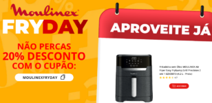 CAMPANHA 10% EXTRA COM O CUPÃO MOULINEX NUMA SELEÇÃO DE FRITADEIRAS SEM ÓLEO!