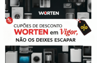 Cupões de Desconto WORTEN Atualmente em Vigor | Não os Deixes Escapar
