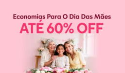 Aliexpress dia das Mães