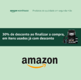 Desconto Amazon Warehouse -30% em artigos selecionados (PRIME)