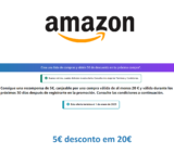 Verifica se a tua conta Amazon é uma das selecionadas a obter um desconto de 5€ em 20€
