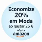 Economize 20% em Moda ao gastares 25 €, oferta Amazon