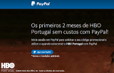 2 Meses Grátis assinatura HBO Portugal usando o PayPal