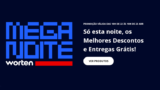 Mega Noite Worten | Os melhores descontos em tecnologia e eletrodomésticos! Aproveite