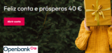 Ganha 40€ Neste Natal com OPENBANK basta abrir uma conta a ordem – NATAL 2022