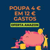 Poupe 4€ em compras acima de 12€ | Artigos Higiene Pessoal
