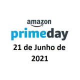 AMAZON PRIME DAY 2021 – Os Melhores Descontos Vais Encontrá-los Aqui!