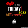 Códigos desconto BLACK FRIDAY Aliexpress 2022, Topas!!!